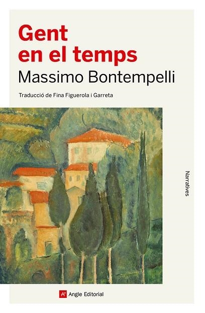 GENT EN EL TEMPS | 9788410112506 | BONTEMPELLI, MASSIMO | Llibreria Online de Banyoles | Comprar llibres en català i castellà online