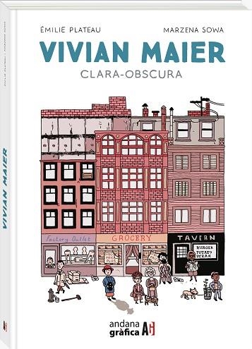 VIVIAN MAIER CLARAOBSCURA | 9788419605214 | PLATEAU, ÉMILIE/SOWA, MARZENA | Llibreria Online de Banyoles | Comprar llibres en català i castellà online