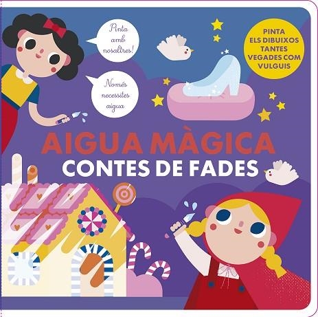 AIGUA MÀGICA CONTES DE FADES | 9788412826579 | STUDIO IMAGEBOOKS | Llibreria L'Altell - Llibreria Online de Banyoles | Comprar llibres en català i castellà online - Llibreria de Girona