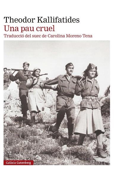 UNA PAU CRUEL | 9788410107083 | KALLIFATIDES, THEODOR | Llibreria Online de Banyoles | Comprar llibres en català i castellà online