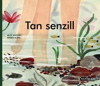 TAN SENZILL | 9788418972553 | NOGUÉS, ALEX | Llibreria Online de Banyoles | Comprar llibres en català i castellà online