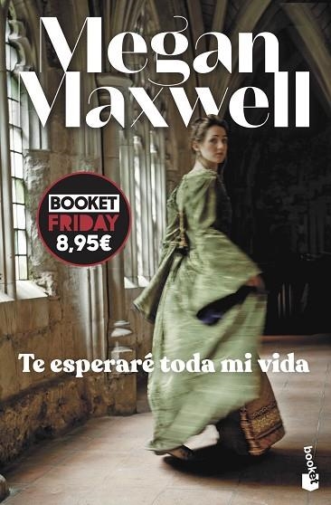 TE ESPERARÉ TODA MI VIDA | 9788408294641 | MAXWELL, MEGAN | Llibreria Online de Banyoles | Comprar llibres en català i castellà online