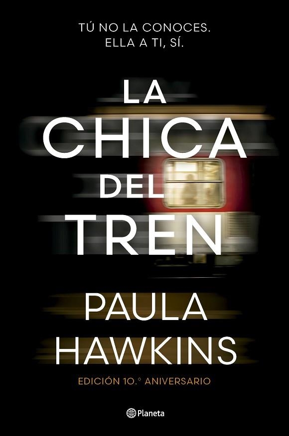 LA CHICA DEL TREN (EDICIÓN 10.º ANIVERSARIO) | 9788408295532 | HAWKINS, PAULA | Llibreria Online de Banyoles | Comprar llibres en català i castellà online