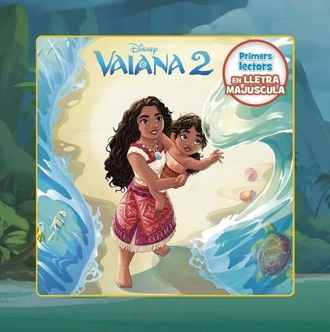 VAIANA 2. PRIMERS LECTORS EN LLETRA MAJÚSCULA | 9788413899541 | DISNEY | Llibreria Online de Banyoles | Comprar llibres en català i castellà online