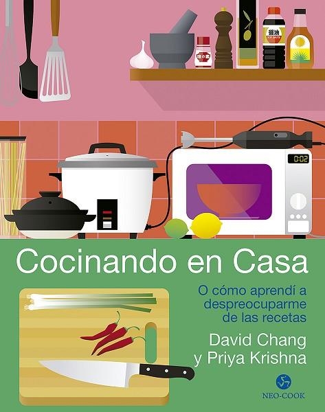 COCINANDO EN CASA | 9788415887782 | CHANG, DAVID/KRISHNA, PRIYA | Llibreria Online de Banyoles | Comprar llibres en català i castellà online