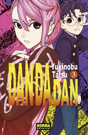 DAN DA DAN 03 | 9788467951615 | YUKINOBU TATSU | Llibreria Online de Banyoles | Comprar llibres en català i castellà online