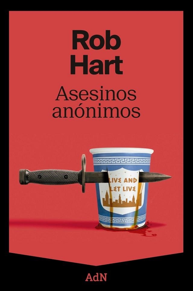 ASESINOS ANÓNIMOS | 9788410138629 | HART, ROB | Llibreria Online de Banyoles | Comprar llibres en català i castellà online