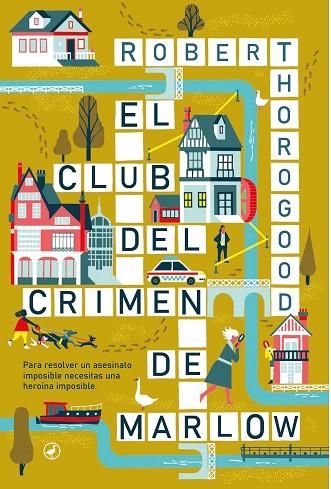 EL CLUB DEL CRIMEN DE MARLOW | 9788419722003 | THOROGOOD, ROBERT | Llibreria L'Altell - Llibreria Online de Banyoles | Comprar llibres en català i castellà online - Llibreria de Girona