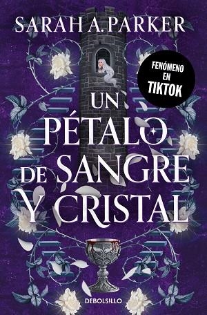 UN PÉTALO DE SANGRE Y CRISTAL | 9788466380164 | PARKER, SARAH A. | Llibreria Online de Banyoles | Comprar llibres en català i castellà online