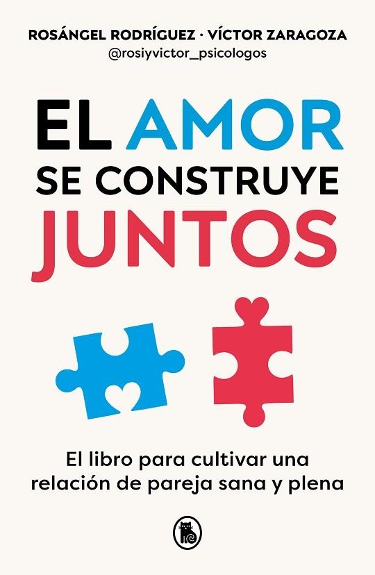 EL AMOR SE CONSTRUYE JUNTOS | 9788402428943 | RODRÍGUEZ, ROSÁNGEL/ZARAGOZA, VÍCTOR | Llibreria Online de Banyoles | Comprar llibres en català i castellà online