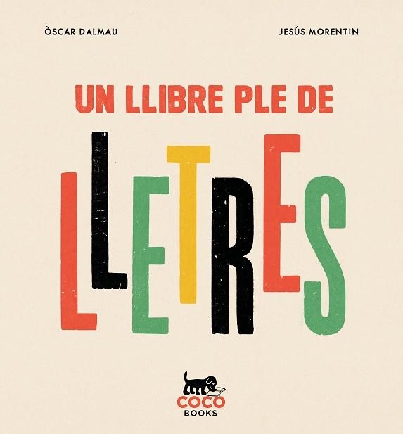 UN LLIBRE PLE DE LLETRES | 9788412792447 | DALMAU, ÒSCAR | Llibreria Online de Banyoles | Comprar llibres en català i castellà online