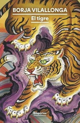 EL TIGRE | 9788419729538 | VILALLONGA, BORJA | Llibreria Online de Banyoles | Comprar llibres en català i castellà online