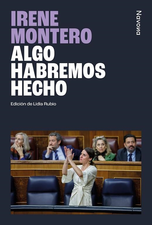 ALGO HABREMOS HECHO | 9788410180253 | MONTERO GIL, IRENE | Llibreria Online de Banyoles | Comprar llibres en català i castellà online