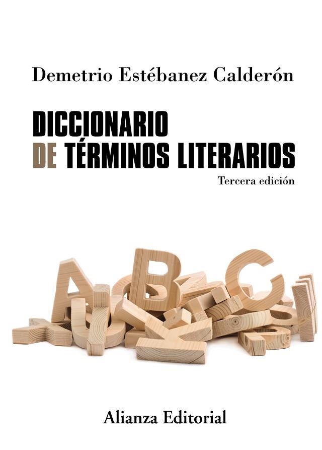 DICCIONARIO DE TÉRMINOS LITERARIOS | 9788491045243 | ESTÉBANEZ CALDERÓN, DEMETRIO | Llibreria Online de Banyoles | Comprar llibres en català i castellà online