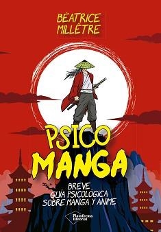 PSICO MANGA | 9788410243699 | MILLÊTRE, BÉATRICE | Llibreria Online de Banyoles | Comprar llibres en català i castellà online