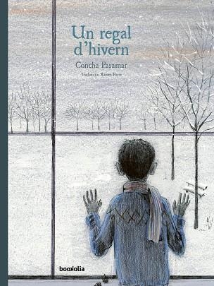 REGAL D'HIVERN, UNA | 9788412914733 | PASAMAR, CONCHA | Llibreria Online de Banyoles | Comprar llibres en català i castellà online