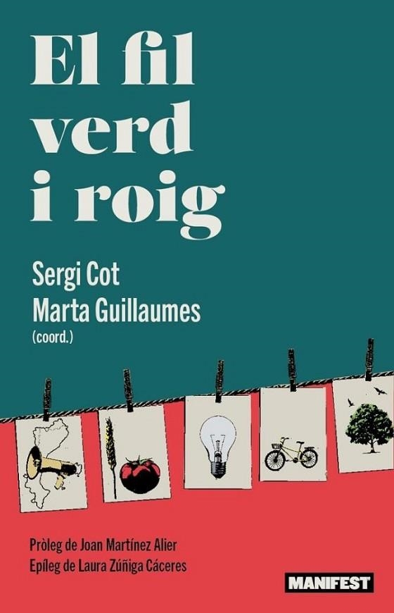 FIL VERD I ROIG | 9788419719997 | COT, SERGI/GUILLAUMES, MARTA (COORD.) | Llibreria Online de Banyoles | Comprar llibres en català i castellà online