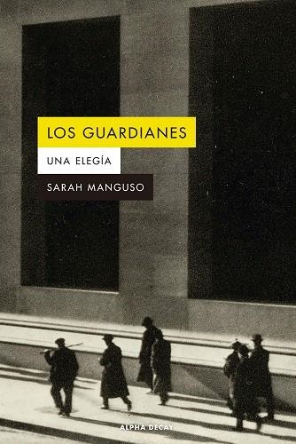 GUARDIANES, LOS | 9788412891300 | MANGUSO, SARAH | Llibreria Online de Banyoles | Comprar llibres en català i castellà online