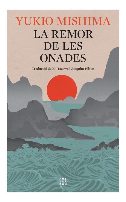 REMOR DE LES ONADES. ED. 2024, LA | 9788419960276 | MISHIMA, YUKIO | Llibreria Online de Banyoles | Comprar llibres en català i castellà online