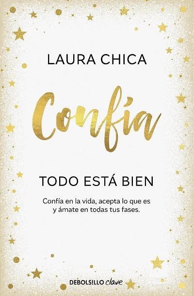 CONFÍA. TODO ESTÁ BIEN | 9788466376068 | CHICA, LAURA | Llibreria Online de Banyoles | Comprar llibres en català i castellà online