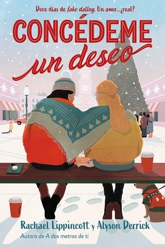 CONCÉDEME UN DESEO | 9788419514387 | LIPPINCOTT, RACHAEL | Llibreria Online de Banyoles | Comprar llibres en català i castellà online