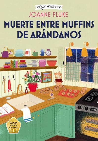 MUERTE ENTRE MUFFINS DE ARÁNDANOS (COZY MYSTERY) | 9788410206298 | FLUKE, JOANNE | Llibreria Online de Banyoles | Comprar llibres en català i castellà online