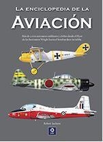 LA ENCICLOPEDIA DE LA AVIACION | 9788497946230 | ROBERT JACKSON/MARTIN W. BOWMAN/EWAN PARTRIDGE | Llibreria L'Altell - Llibreria Online de Banyoles | Comprar llibres en català i castellà online - Llibreria de Girona