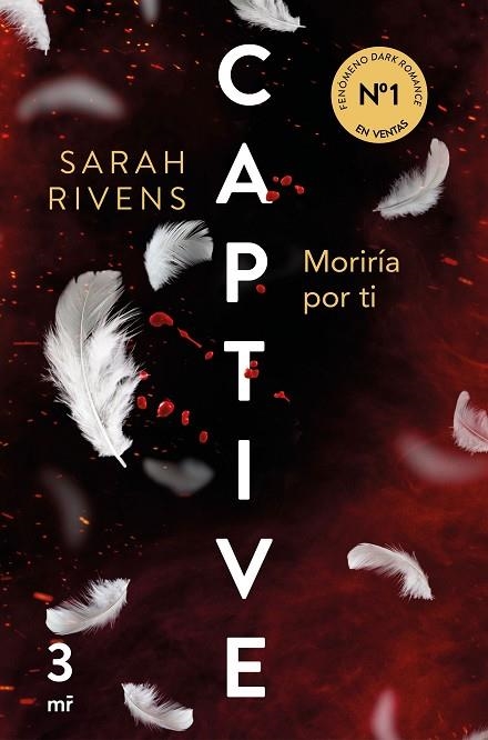 CAPTIVE: MORIRÍA POR TI | 9788427053250 | RIVENS, SARAH | Llibreria Online de Banyoles | Comprar llibres en català i castellà online