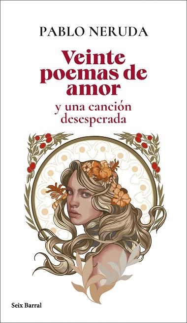 VEINTE POEMAS DE AMOR Y UNA CANCIÓN DESESPERADA | 9788432244148 | NERUDA, PABLO | Llibreria Online de Banyoles | Comprar llibres en català i castellà online