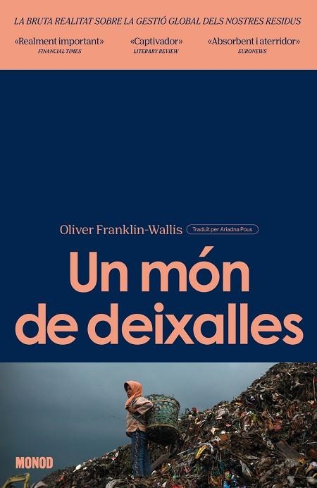 MON DE DEIXALLES, UN | 9788410161269 | FRANKLIN-WALLIS, OLIVER | Llibreria L'Altell - Llibreria Online de Banyoles | Comprar llibres en català i castellà online - Llibreria de Girona