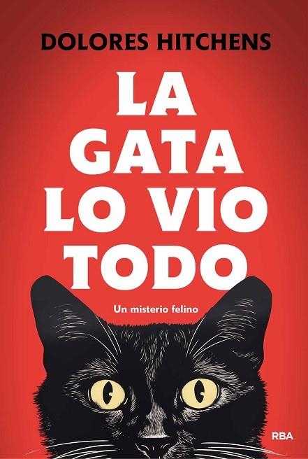 LA GATA LO VIO TODO | 9788411325455 | HITCHENS, DOLORES | Llibreria Online de Banyoles | Comprar llibres en català i castellà online