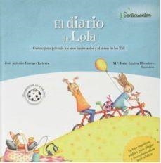 EL DIARIO DE LOLA | 9788426728425 | LUENGO LATORRE , JOSÉ ANTONIO | Llibreria Online de Banyoles | Comprar llibres en català i castellà online