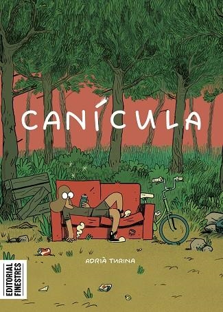 CANÍCULA | 9788419523259 | TURINA, ADRIÀ | Llibreria Online de Banyoles | Comprar llibres en català i castellà online