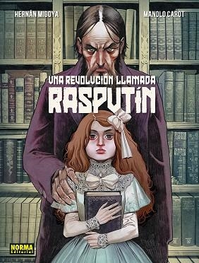 UNA REVOLUCION LLAMADA RASPUTIN | 9788467971958 | HERNAN MIGOYA/CAROT, MANOLO | Llibreria Online de Banyoles | Comprar llibres en català i castellà online