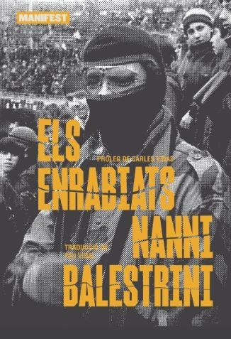 ENRABIATS, ELS - CAT | 9788410344181 | BALESTRINI, NANNI | Llibreria Online de Banyoles | Comprar llibres en català i castellà online