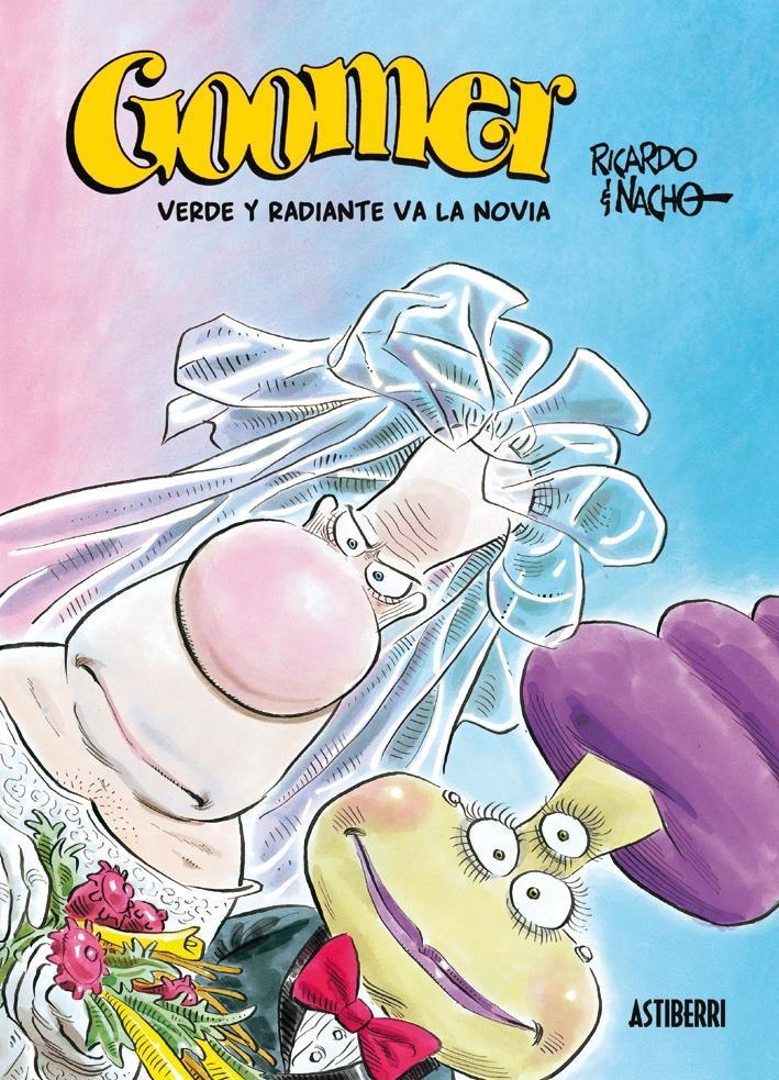 GOOMER: VERDE Y RADIANTE VA LA NOVIA | 9788495825827 | RICARDO / NACHO | Llibreria Online de Banyoles | Comprar llibres en català i castellà online