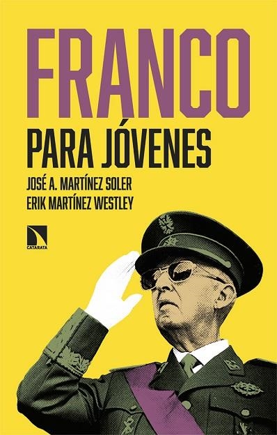 FRANCO PARA JÓVENES | 9788410671133 | MARTÍNEZ SOLER, JOSÉ A./MARTÍNEZ WESTLEY, ERIK | Llibreria L'Altell - Llibreria Online de Banyoles | Comprar llibres en català i castellà online - Llibreria de Girona