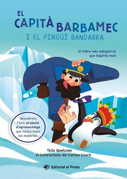 EL CAPITÀ BARBAMEC I EL PINGÜÍ BANDARRA | 9788419912244 | QUELCOM, TXÚS | Llibreria Online de Banyoles | Comprar llibres en català i castellà online