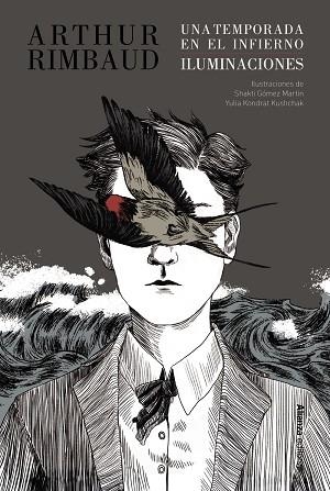 UNA TEMPORADA EN EL INFIERNO / ILUMINACIONES [EDICIÓN ILUSTRADA] | 9788411488372 | RIMBAUD, ARTHUR | Llibreria L'Altell - Llibreria Online de Banyoles | Comprar llibres en català i castellà online - Llibreria de Girona