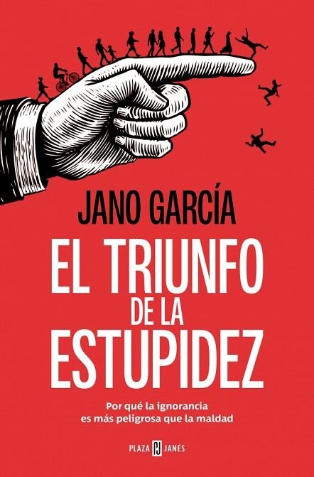 EL TRIUNFO DE LA ESTUPIDEZ | 9788401034183 | GARCÍA, JANO | Llibreria Online de Banyoles | Comprar llibres en català i castellà online