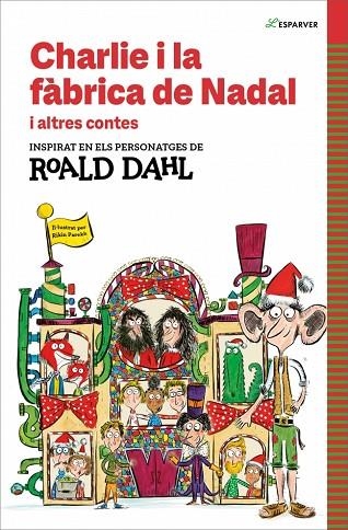 CHARLIE I LA FÀBRICA DE NADAL I ALTRES CONTES | 9788410190542 | DAHL, ROALD | Llibreria Online de Banyoles | Comprar llibres en català i castellà online