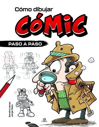 CÓMO DIBUJAR CÓMIC | 9788466243926 | OTAKU, CAMILO/MATA, JORGE | Llibreria Online de Banyoles | Comprar llibres en català i castellà online