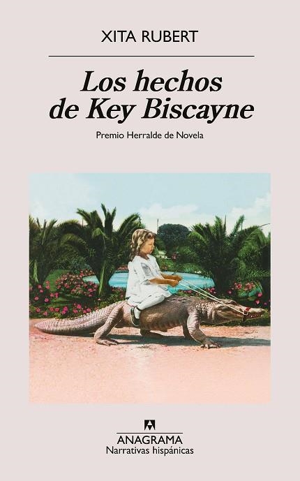 HECHOS DE KEY BISCAYNE, LOS | 9788433927538 | RUBERT, XITA | Llibreria Online de Banyoles | Comprar llibres en català i castellà online