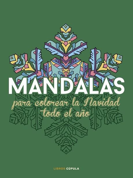 MANDALAS PARA COLOREAR LA NAVIDAD TODO EL AÑO | 9788448042127 | AA. VV. | Llibreria Online de Banyoles | Comprar llibres en català i castellà online