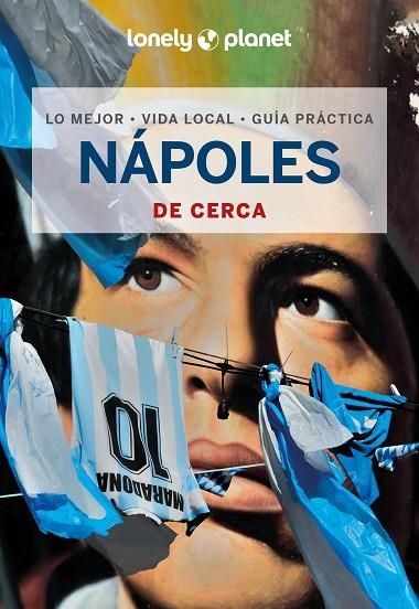 NÁPOLES DE CERCA 1 | 9788408291701 | MALANDRINO, ADRIANA | Llibreria L'Altell - Llibreria Online de Banyoles | Comprar llibres en català i castellà online - Llibreria de Girona