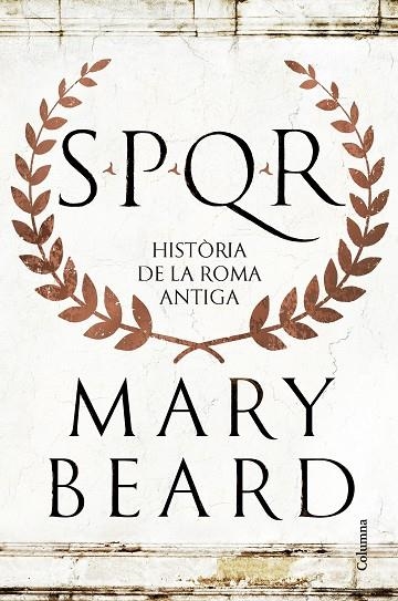 SPQR | 9788466432634 | BEARD, MARY | Llibreria Online de Banyoles | Comprar llibres en català i castellà online