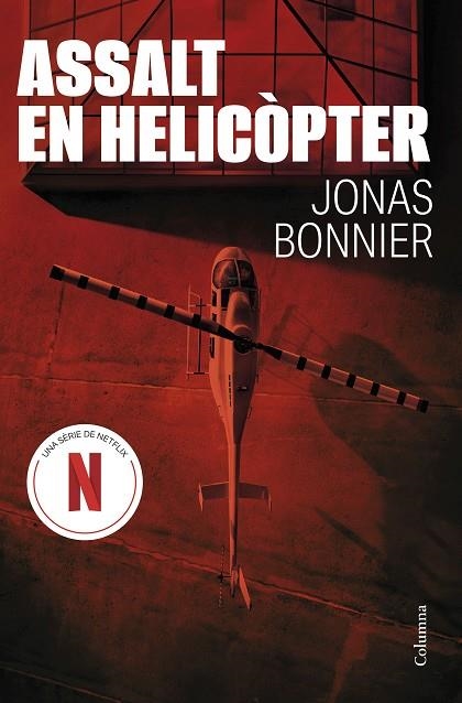 ASSALT EN HELICÒPTER | 9788466432894 | BONNIER, JONAS | Llibreria Online de Banyoles | Comprar llibres en català i castellà online