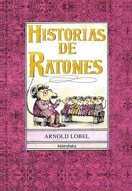 HISTORIAS DE RATONES | 9788484645795 | LOBEL, ARNOLD | Llibreria Online de Banyoles | Comprar llibres en català i castellà online