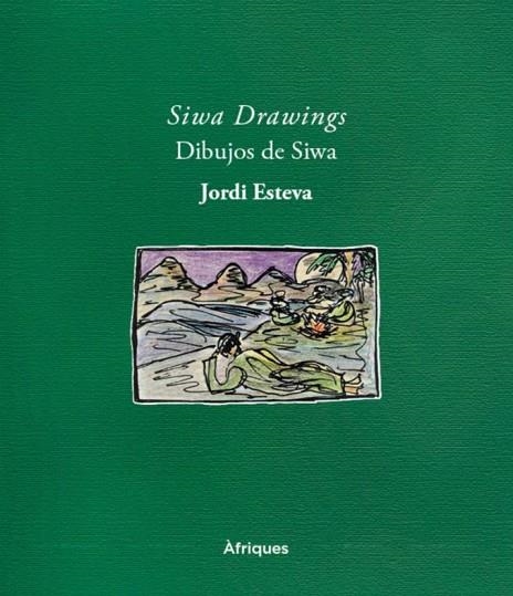 DIBUJOS DE SIWA | 9788409656523 | ESTEVA, JORDI | Llibreria Online de Banyoles | Comprar llibres en català i castellà online