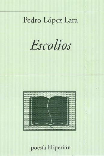 ESCOLIOS | 9788490022443 | LÓPEZ LARA, PEDRO | Llibreria Online de Banyoles | Comprar llibres en català i castellà online